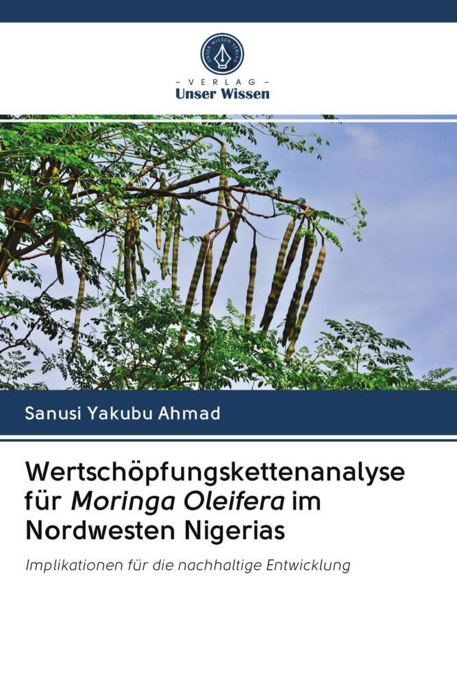 Wertschöpfungskettenanalyse für Moringa Oleifera im Nordwesten Nigerias