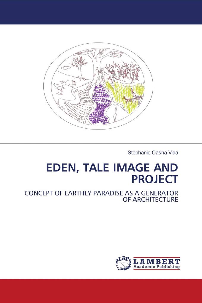 EDEN TALE IMAGE AND PROJECT