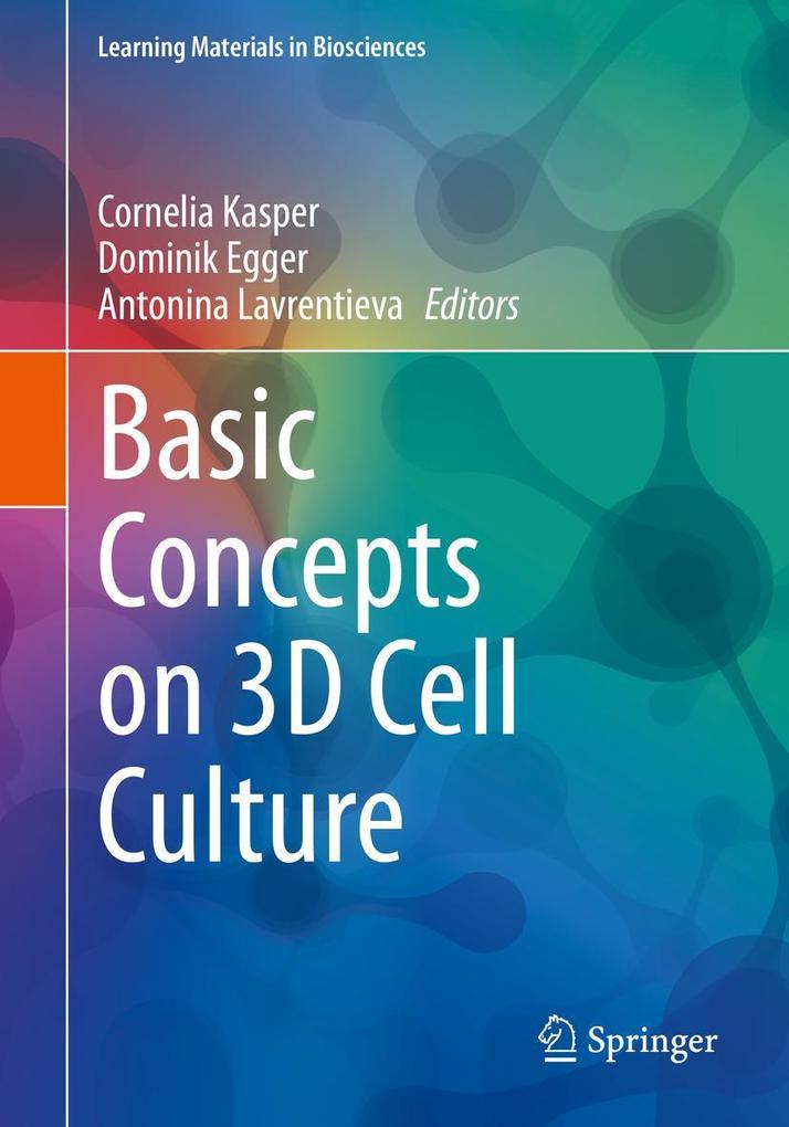 Basic Concepts on 3D Cell Culture