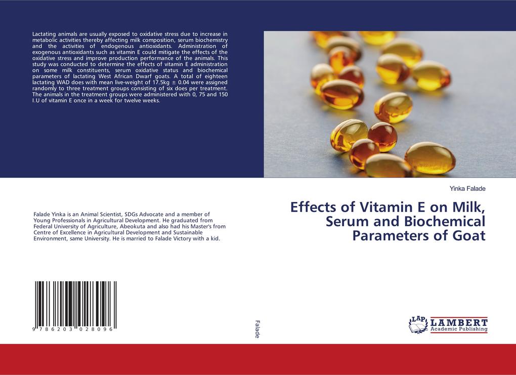 Effects of Vitamin E on Milk Serum and Biochemical Parameters of Goat