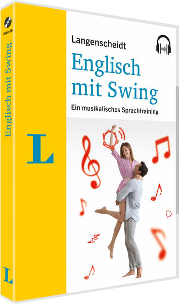 Langenscheidt Englisch mit Swing. Ein musikalisches Sprachtraining