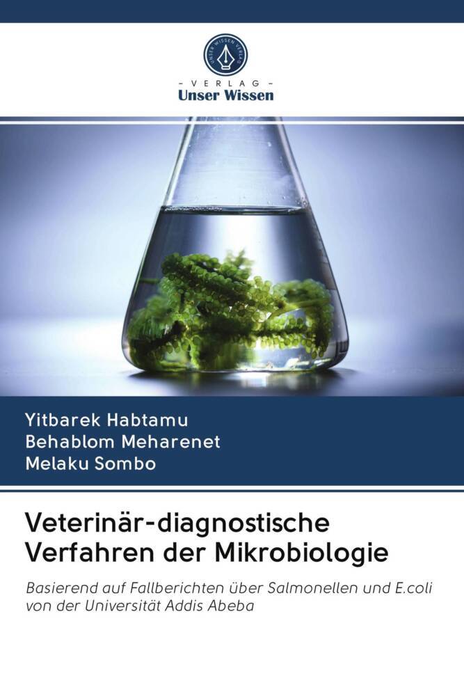 Veterinär-diagnostische Verfahren der Mikrobiologie