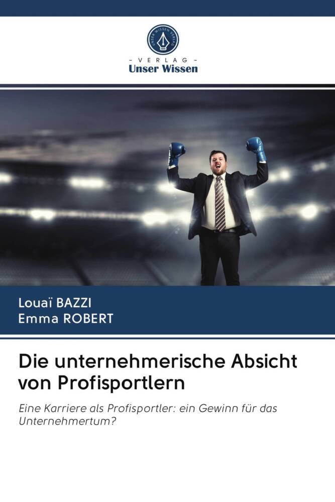 Die unternehmerische Absicht von Profisportlern