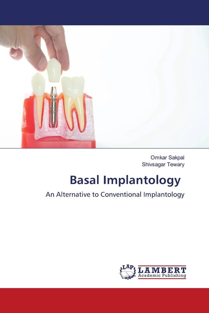 Basal Implantology