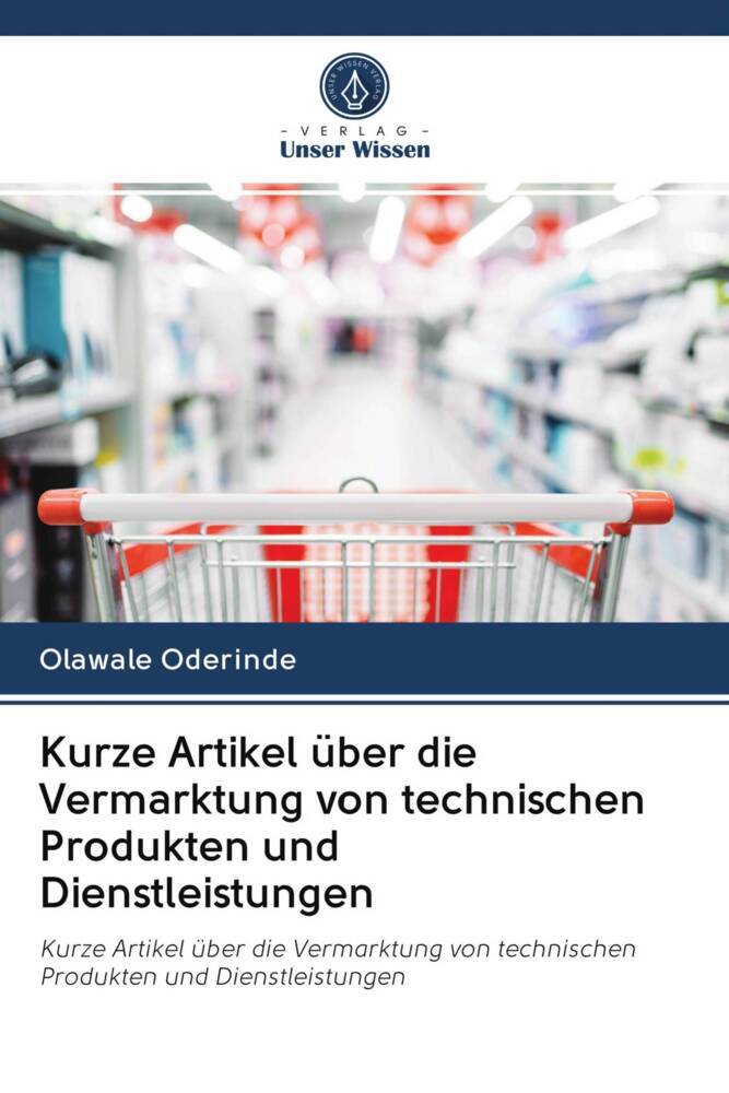 Kurze Artikel über die Vermarktung von technischen Produkten und Dienstleistungen