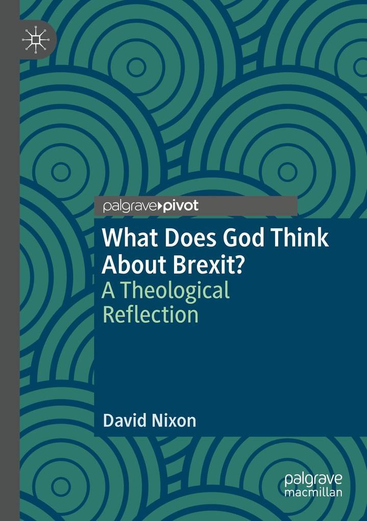 What Does God Think About Brexit?
