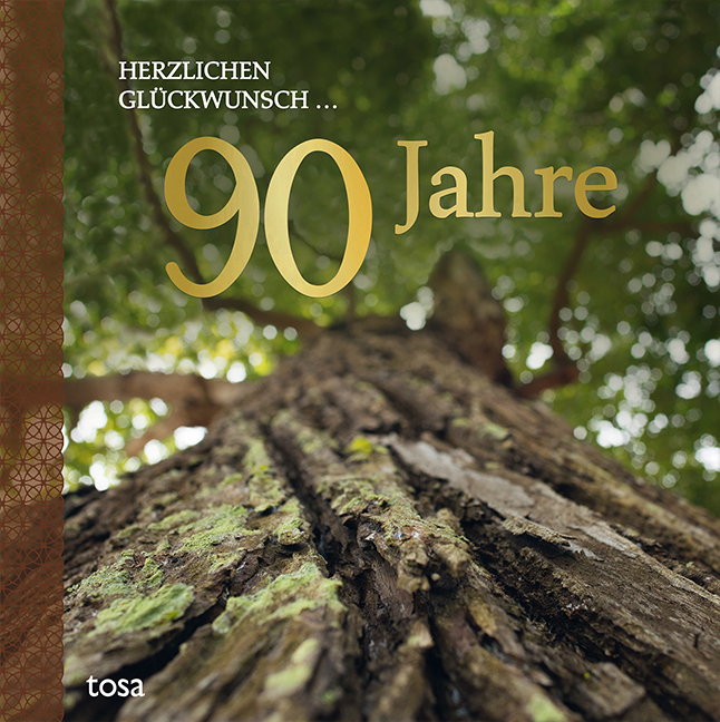 Tosa Gmbh Herzlichen Glückwunsch 90 Jahre