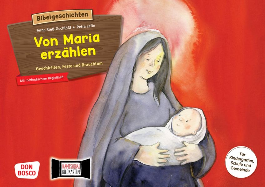 Von Maria erzählen. Geschichten Feste und Brauchtum. Kamishibai Bildkartenset