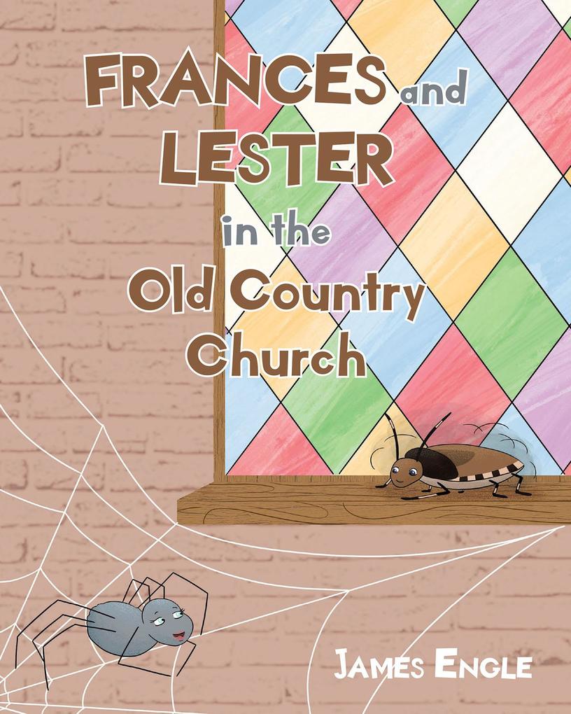 Frances and Lester in the Old Country Church