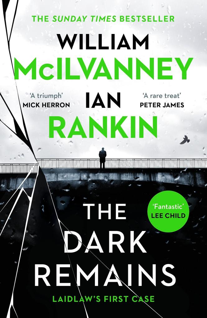 The Dark Remains - William Mcilvanney/ Ian Rankin