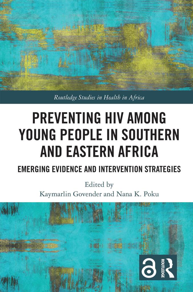 Preventing HIV Among Young People in Southern and Eastern Africa