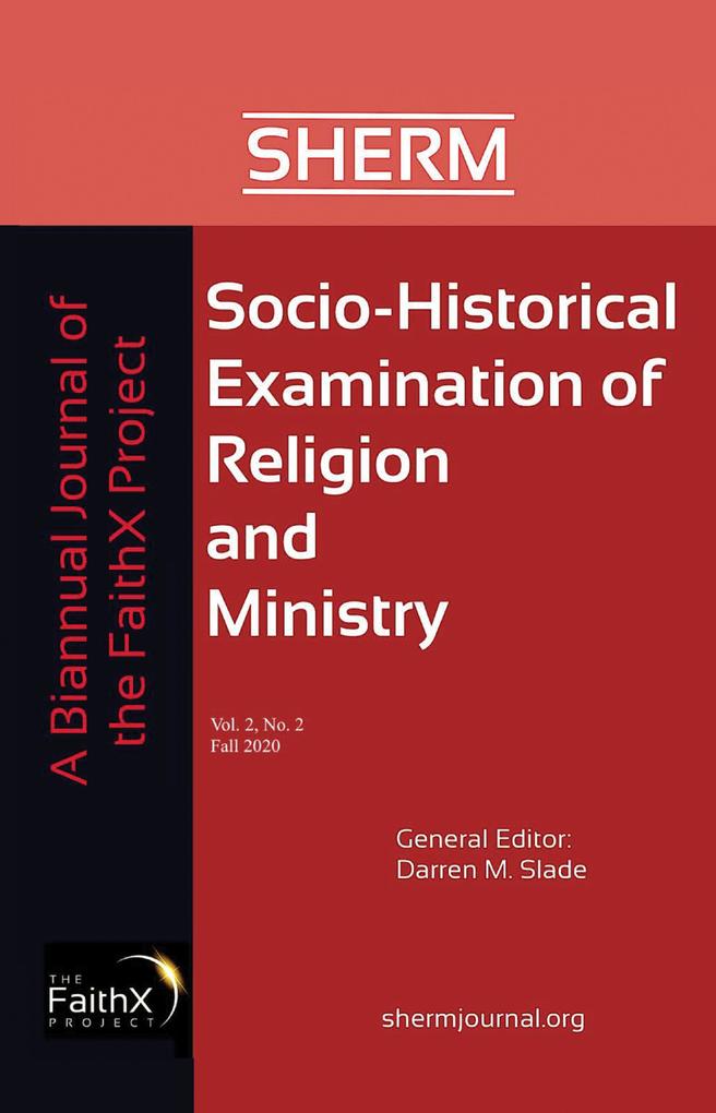 Socio-Historical Examination of Religion and Ministry Volume 2 Issue 2