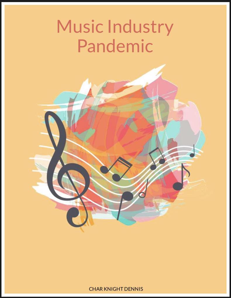 Music Industry Pandemic (1)