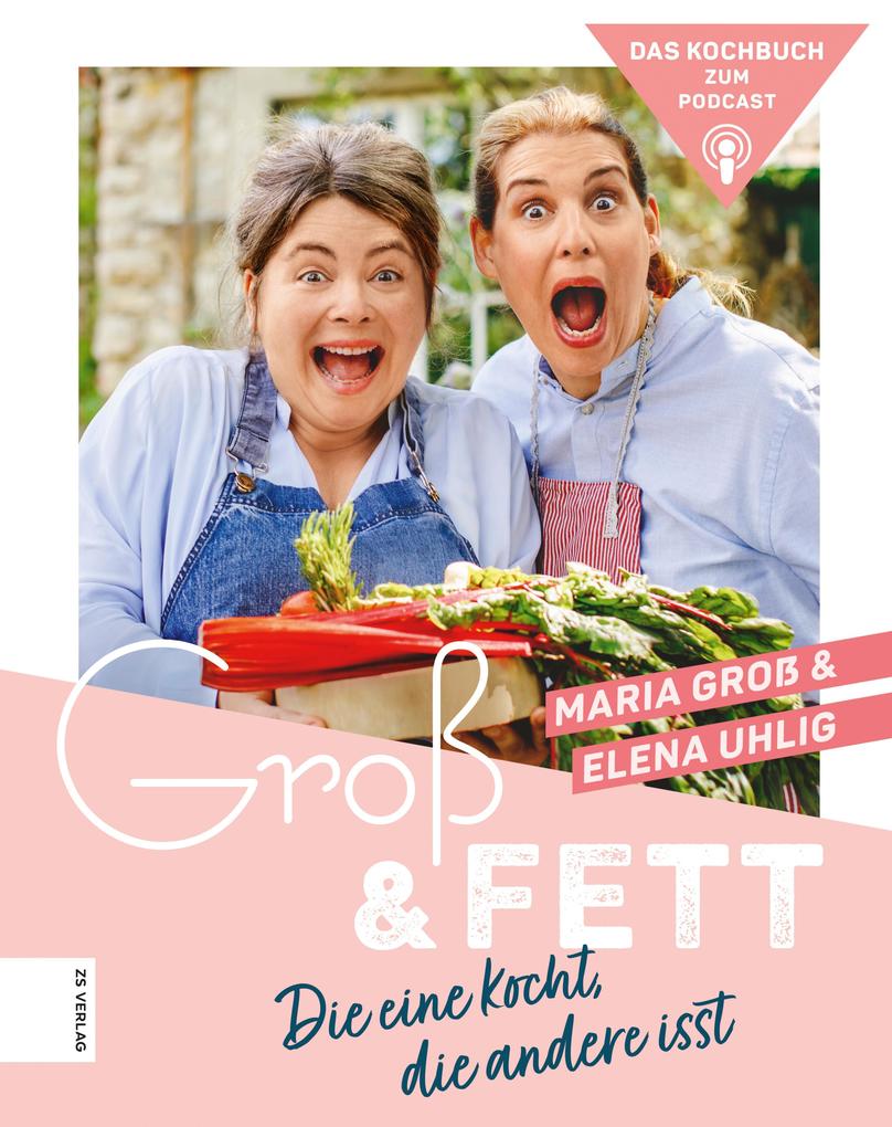 Groß & Fett - Maria Groß/ Elena Uhlig