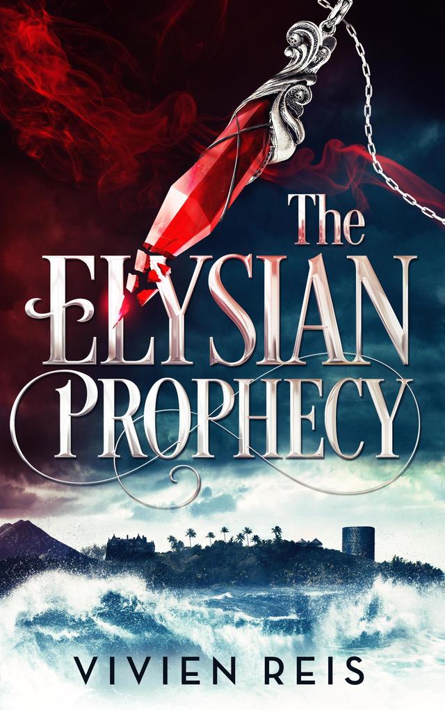 The Elysian Prophecy (Keeper of Ael #1)