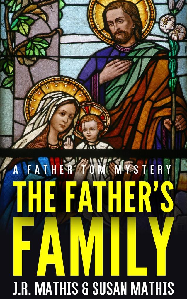 The Father‘s Family (The Father Tom Mysteries #12)