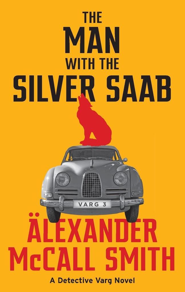 The Man with the Silver Saab