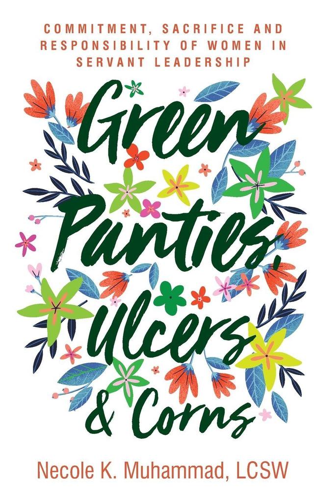 Green Panties Ulcers & Corns