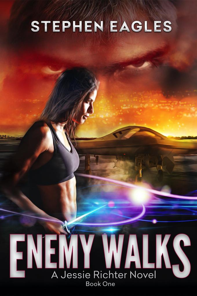Enemy Walks (Jessie Richter #1)