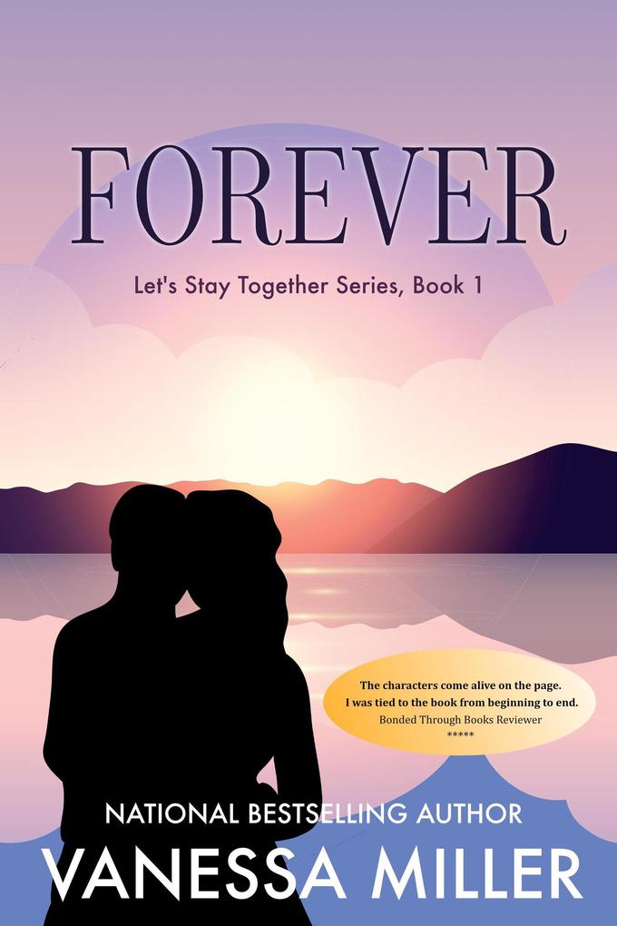 Forever (Let‘s Stay Together #1)