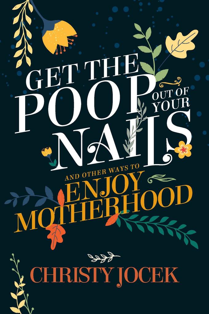 Get the Poop Out of Your Nails