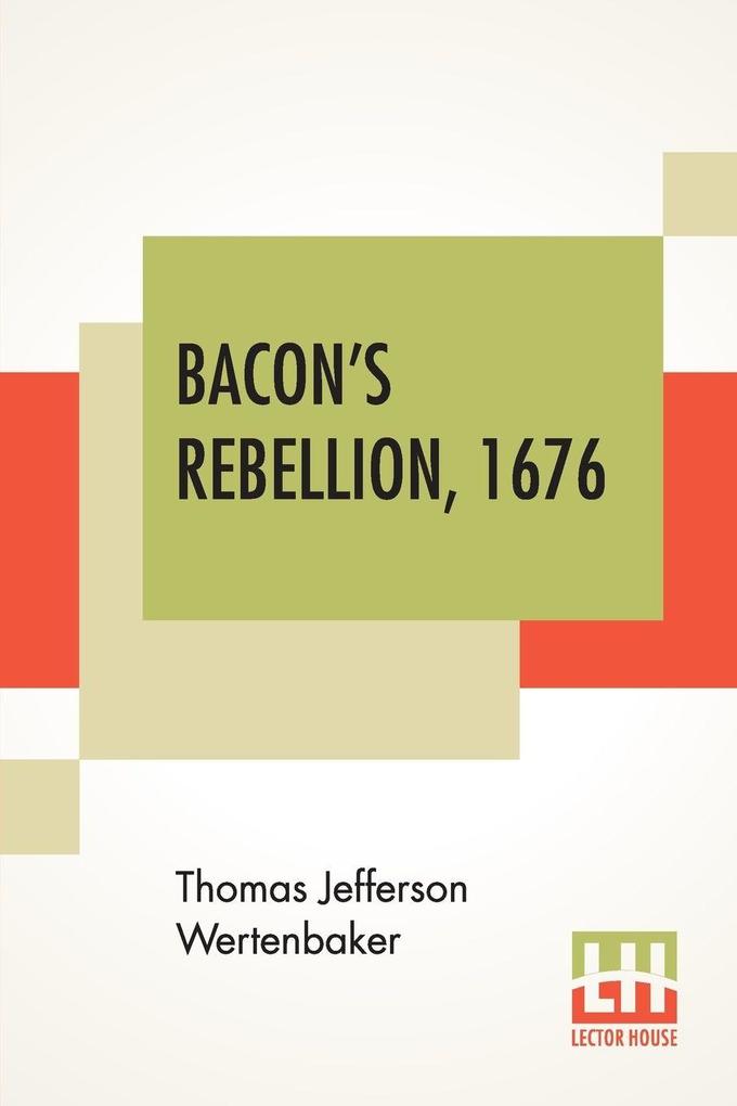 Bacon's Rebellion 1676