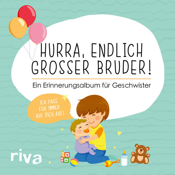 Hurra endlich großer Bruder!