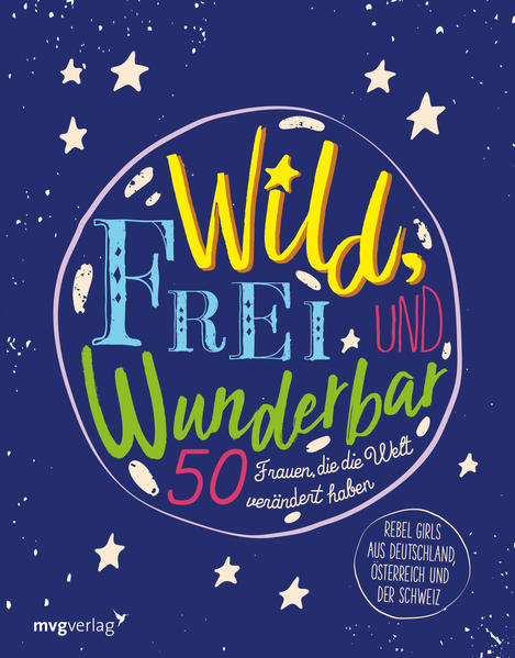 Wild frei und wunderbar