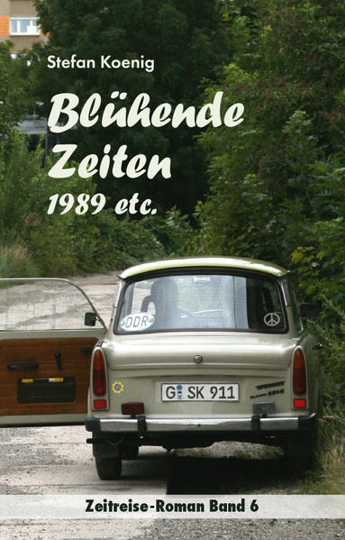 Image of Blühende Zeiten - 1989 etc.