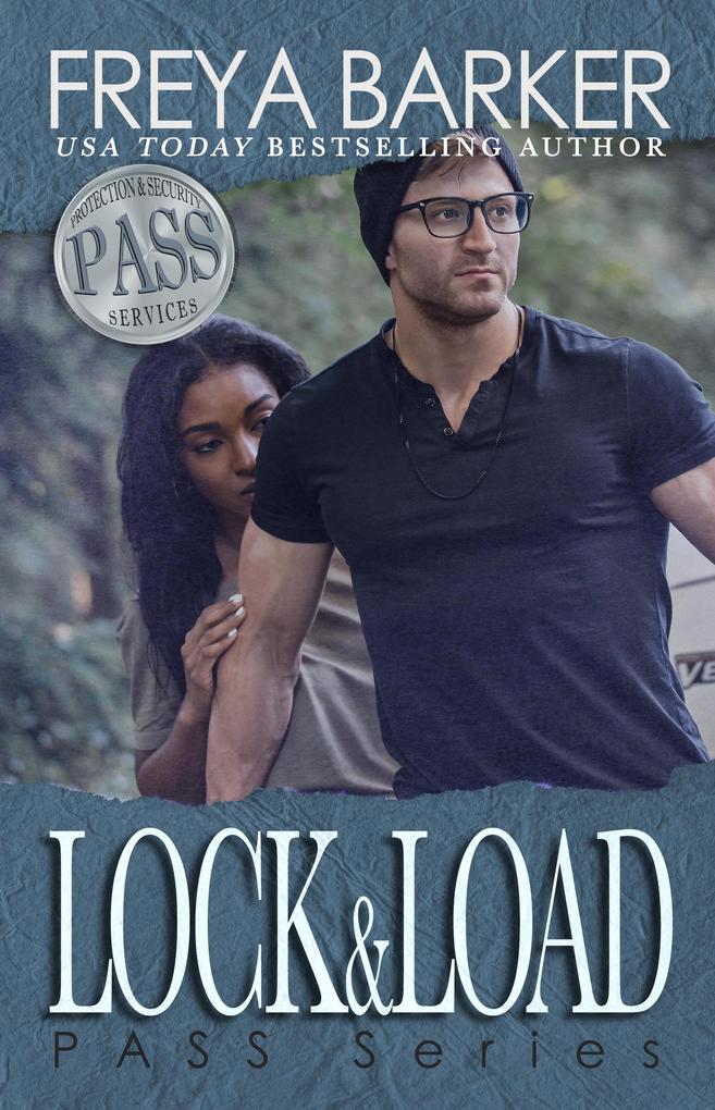 Lock&Load (PASS Series #3)