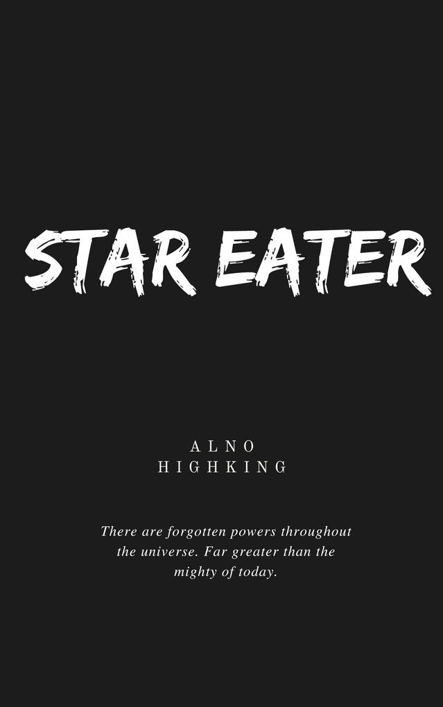 Star Eater (The Star Eater Epic #1)