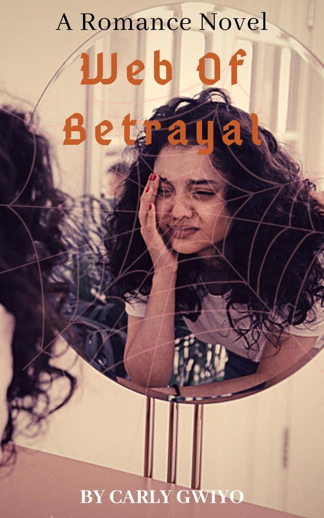 Web Of Betrayal