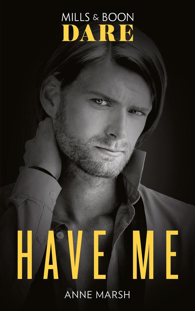 Have Me