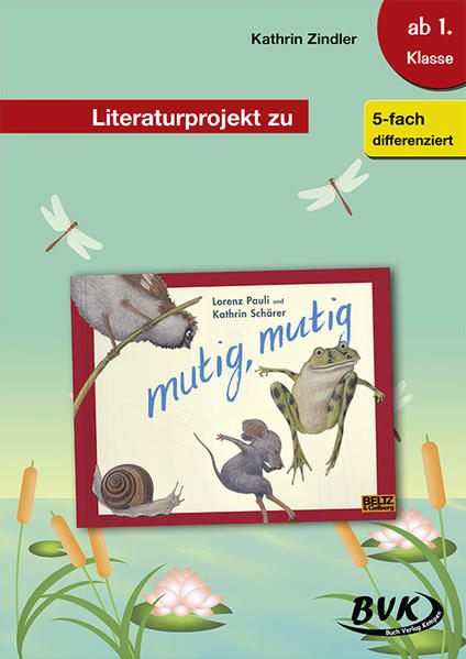 Literaturprojekt zu mutig mutig