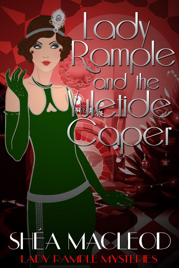 Lady Rample and the Yuletide Caper (Lady Rample Mysteries #10)
