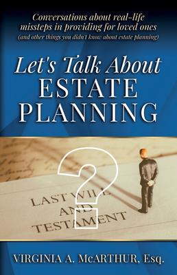 Let‘s Talk About Estate Planning