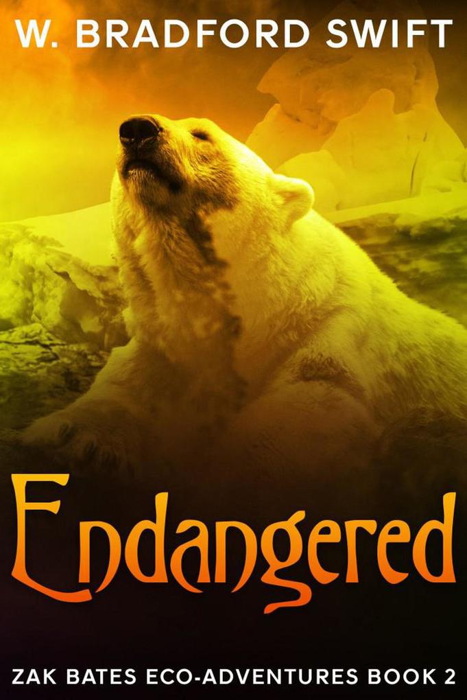 Endangered (Zak Bates Eco-adventure Series #2)