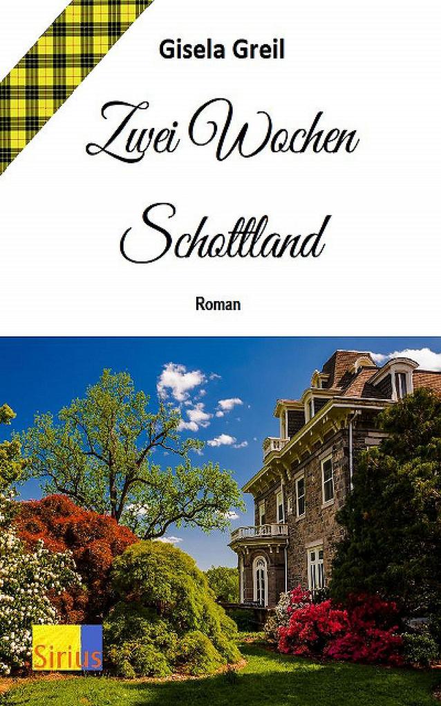 Zwei Wochen Schottland