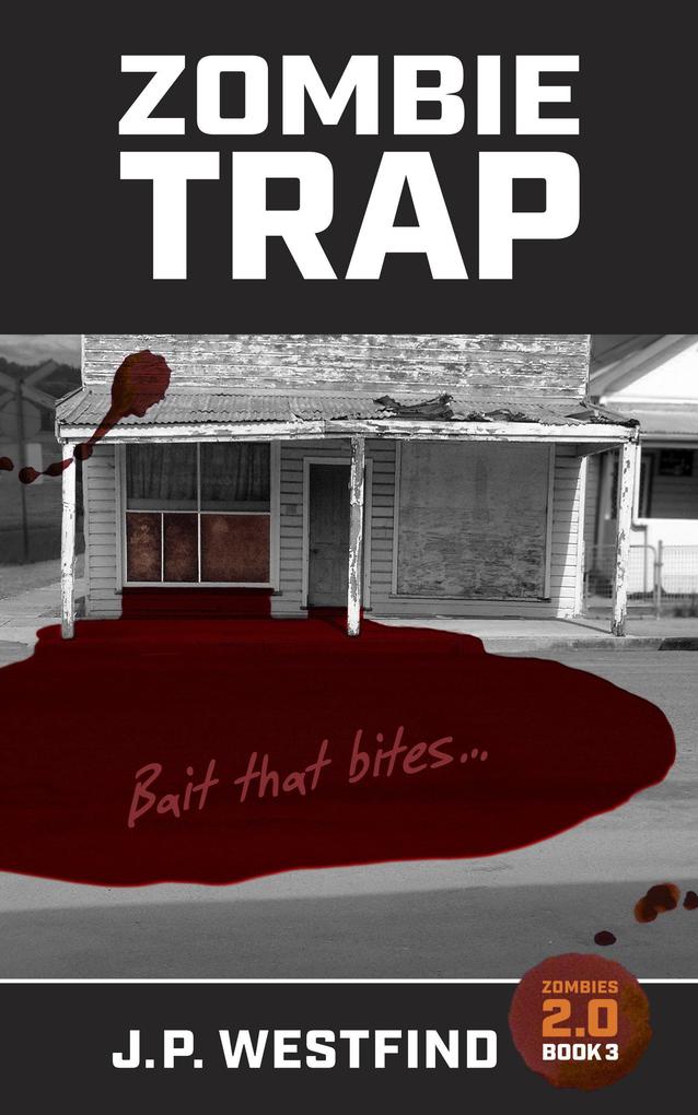 Zombie Trap (Zombies 2.0 #3)