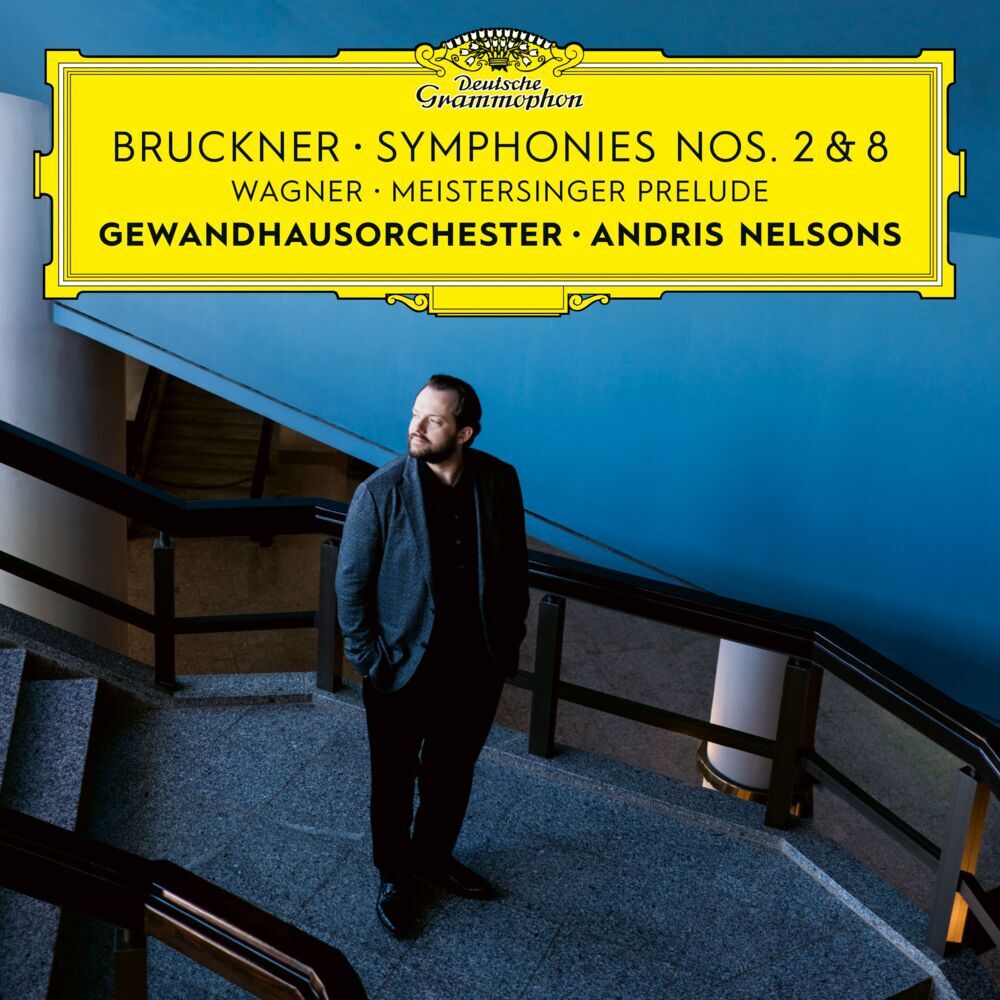 Image of Andris Nelsons, Gewandhausorchester Leipzig - Bruckner: Symphonies Nos. 2 And 8 / Wagner: Meisters [CD]