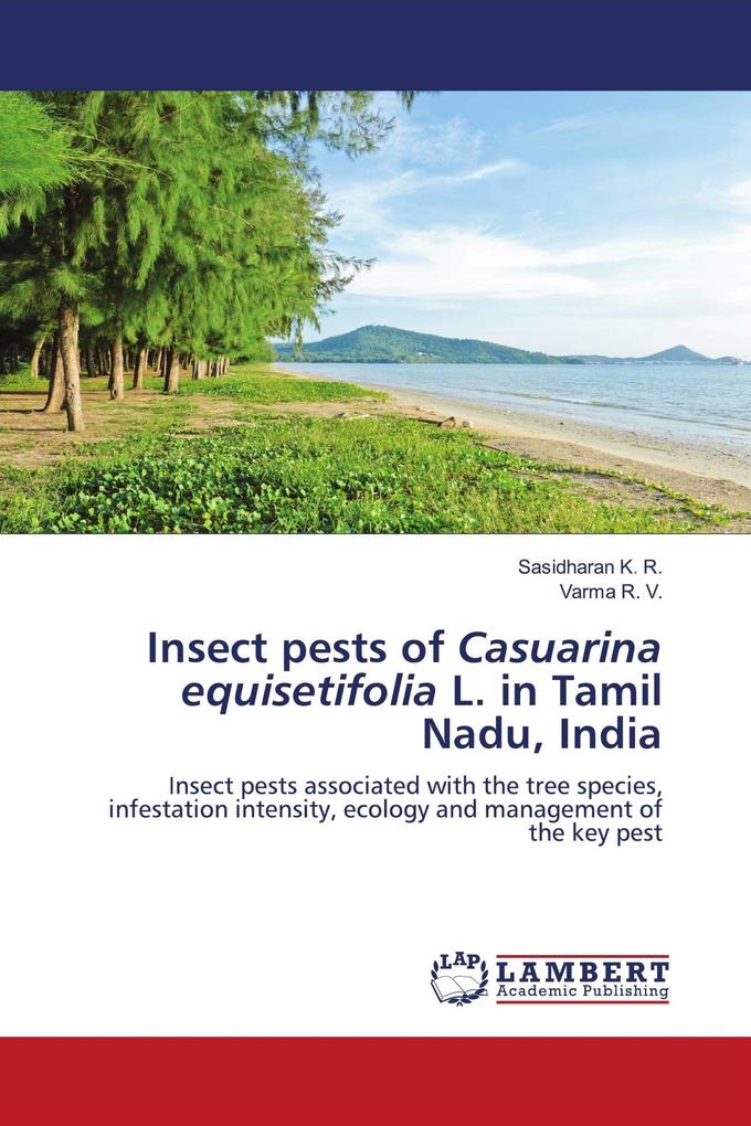 Insect pests of Casuarina equisetifolia L. in Tamil Nadu India