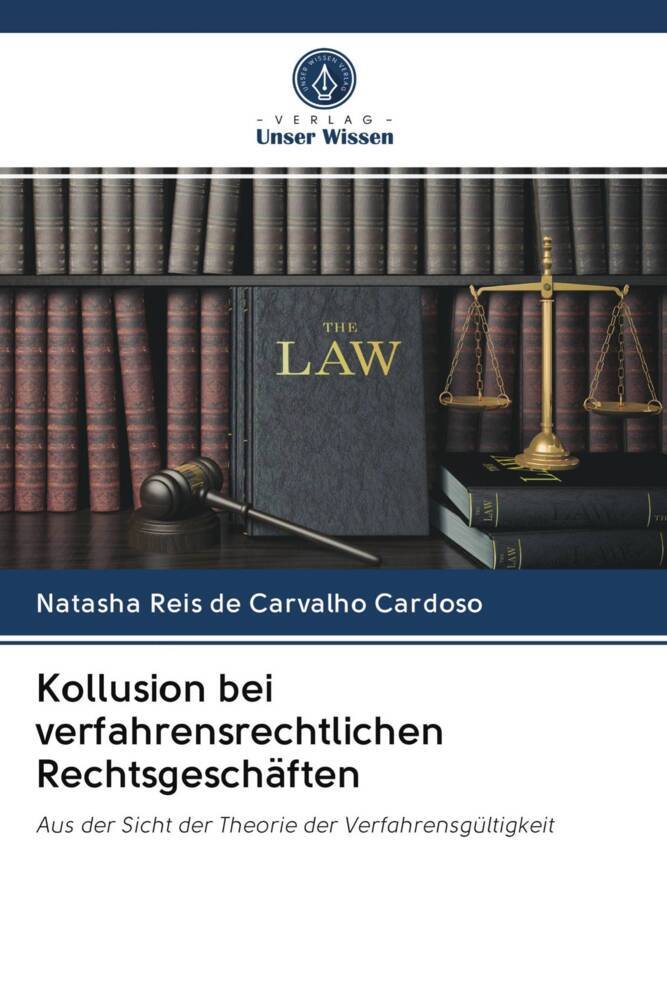 Kollusion bei verfahrensrechtlichen Rechtsgeschäften