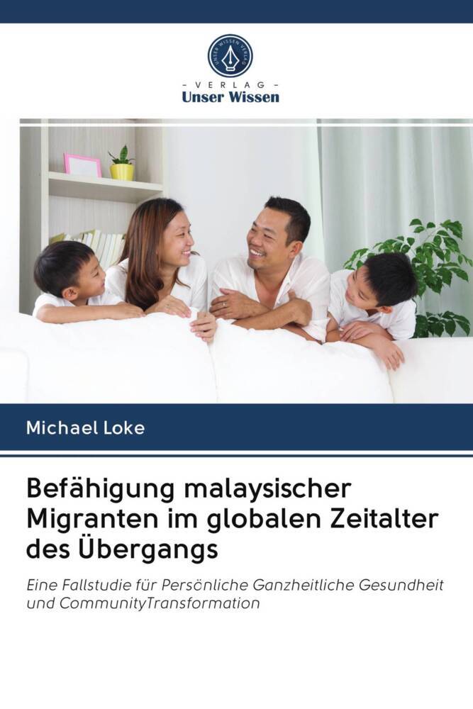 Befähigung malaysischer Migranten im globalen Zeitalter des Übergangs