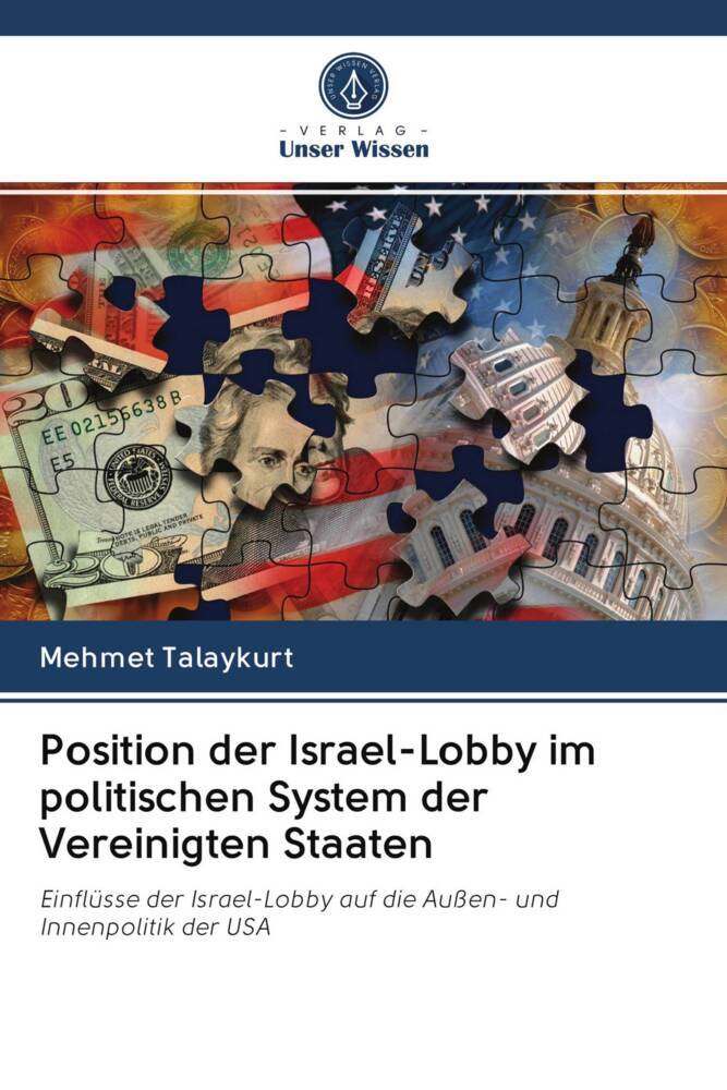 Position der Israel-Lobby im politischen System der Vereinigten Staaten