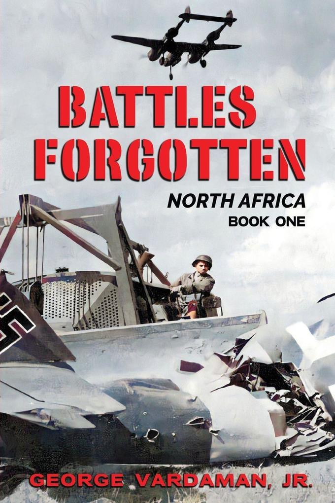 Battles Forgotten