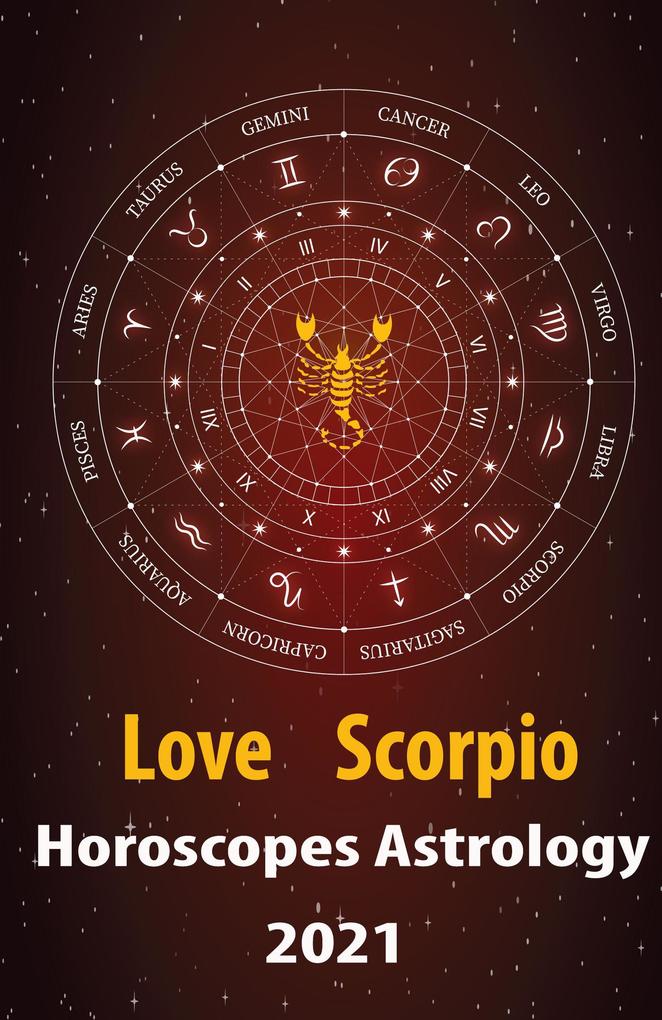 Scorpio Love Horoscope & Astrology 2021 (Cupid‘s Plans for You #8)