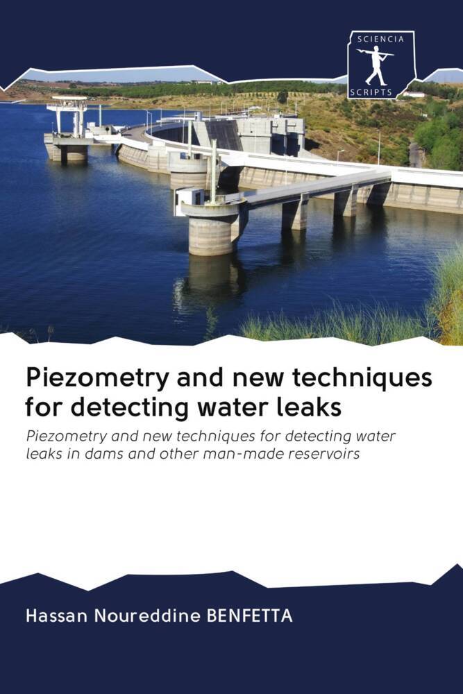 Piezometry and new techniques for detecting water leaks