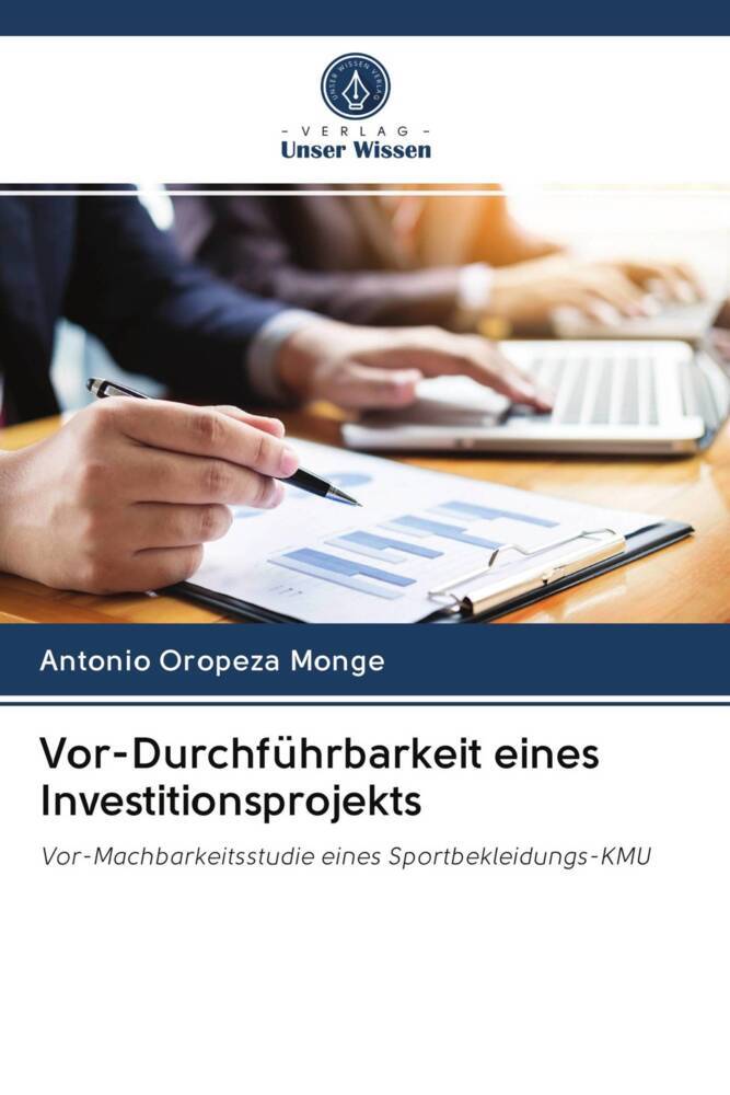 Vor-Durchführbarkeit eines Investitionsprojekts