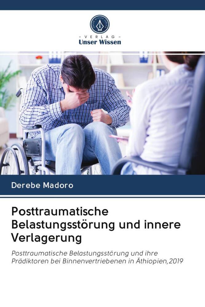 Posttraumatische Belastungsstörung und innere Verlagerung
