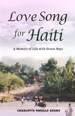 LOVE SONG FOR HAITI